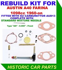REBUILD KIT & NEEDLE AN for SU 1¼” SU Carb on Austin A40 FARINA 1098 Mk2 1961-67