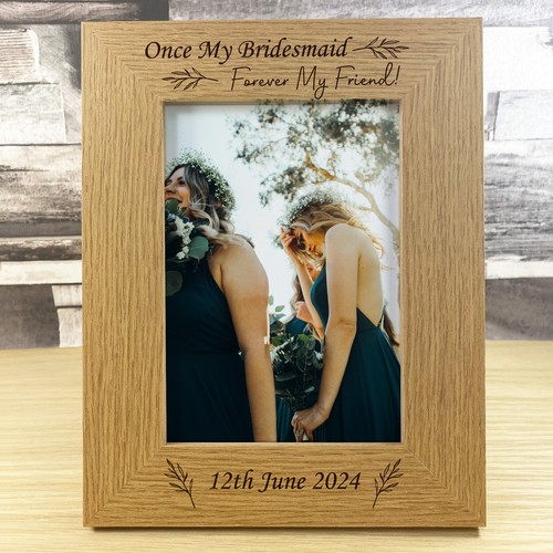 Once bridesmaid forever my - bridesmaid,