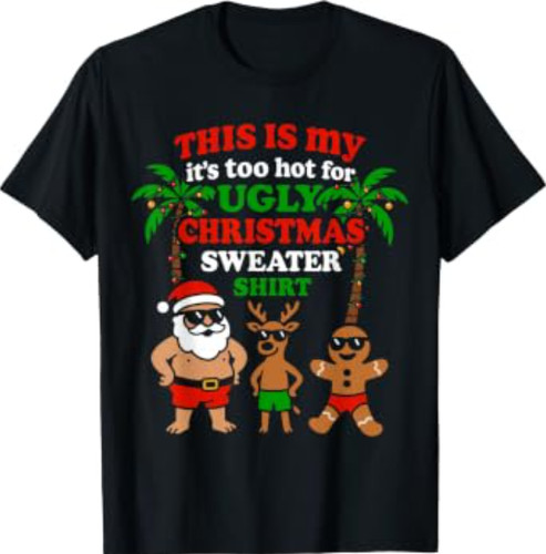 Ugly christmas too hot men - too,