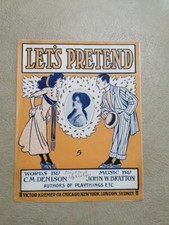 piano vintage antique sheet music: Let's Pretend, 1910