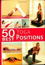 50 Best... Yoga Positions