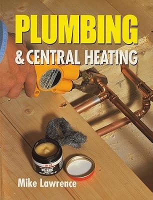 Plumbing and central heating - plumbing,