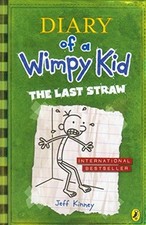 Diary of a Wimpy Kid: The Last Straw (Book 3) By Jeff Kinney