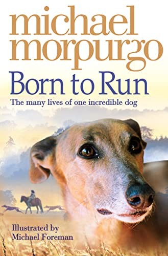 Born run michael morpurgo - born,