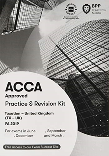 Acca taxation fa2019 bpp - taxation,