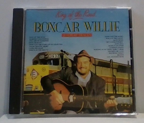 Boxcar willie king the - of, road