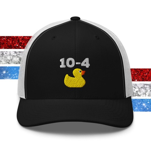 Rubber ducky trucker - 10-4,