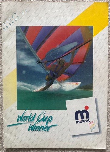 Mistral windsurfing brochure - mistral,