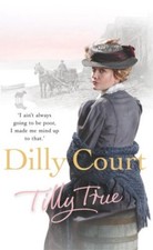 Tilly True,Dilly Court