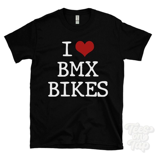 Love bmx bikes - bmx, t-shirt
