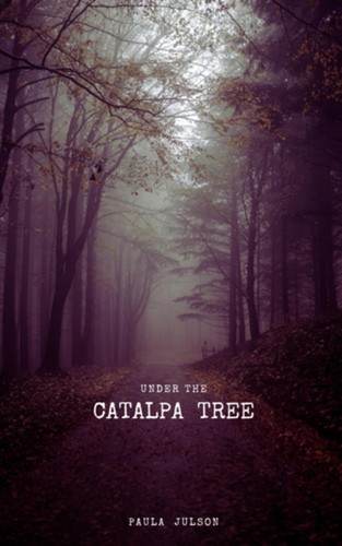 Under the catalpa - the,