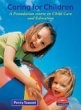 Caring for children a - caring,