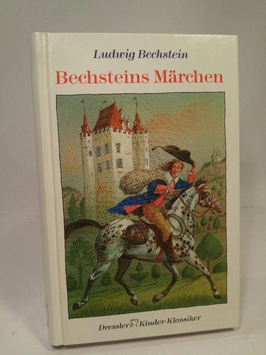 Bechsteins märchen bechstein - bechsteins,