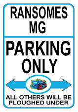 RANSOMES MG PARKING ONLY -