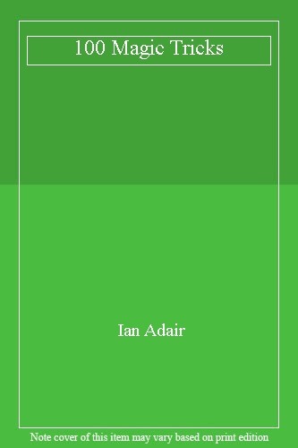 100 magic tricks - 100,