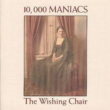 10,000 Maniacs: The Wishing