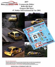 DECALS 1/43 REF 2877 Peugeot 306 Maxi Cormoreche Rallye du Var 2001