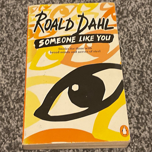 Roald dahl someone like - roald,
