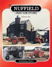 The Nuffield Tractor Story: v