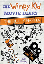The Wimpy Kid Movie Diary: The Next Chapter (The Making of Th... by Kinney, Jeff