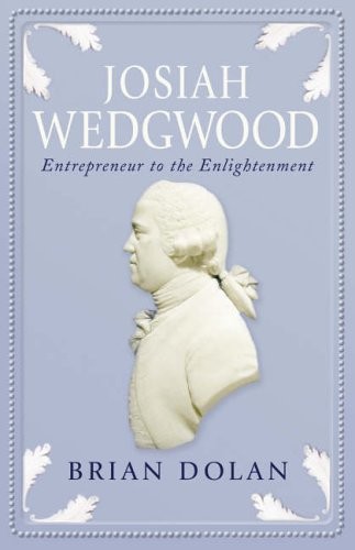 Josiah wedgwood entrepreneur - wedgwood:,