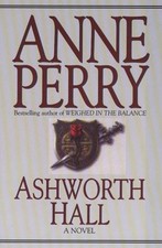 Ashworth Hall Hardcover Anne Perry