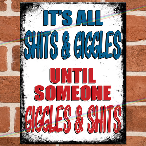 Giggles funny metal signs - giggles,