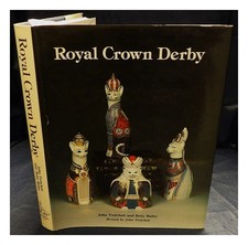 TWITCHETT, JOHN. BAILEY, BETTY Royal Crown Derby / John Twitchett E Betty Bail