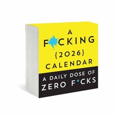 A F*cking Desk Calendar 2026 -
