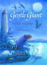 Gentle Giant by Morpurgo
