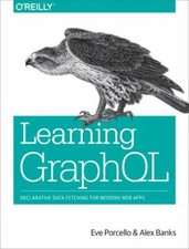 Learning GraphQL: Declarative