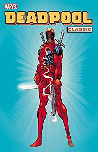 Deadpool classic volume tpb - deadpool, 1