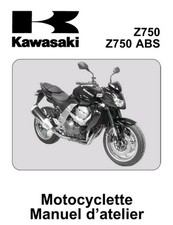 KAWASAKI Z Z750 ABS 2007 TECHNICAL REVIEW WORKSHOP MANUAL