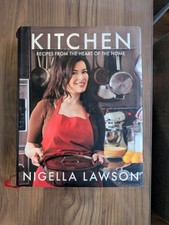Kitchen: Recipes from the Heart of the Home by Nigella Lawson (Hardcover, 2010)