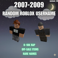 Random 2007-2009 Accounts| Randomly Chosen | Offsales Chance | Limiteds Chance🔥