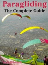 Paragliding: A Complete Guide