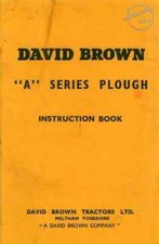 David Brown Plough Series A Operators Manual with Parts List