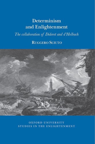 Determinism and enlightenment - determinism,
