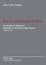 Ute Steppan Der mazedonische Knoten (Paperback)