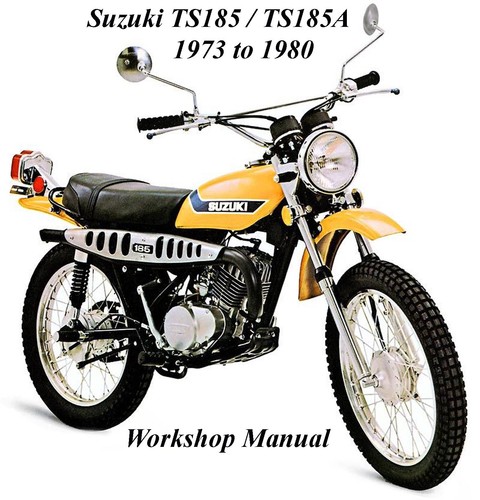 Suzuki ts185 ts185a 1973 to - ts185,