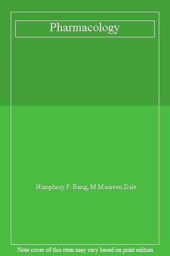Pharmacology humphrey rang - pharmacology,humphrey, p.
