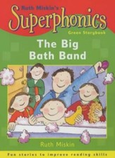 Big Bath Band (Superphonics) By  Ruth Miskin, Charlotte Hard