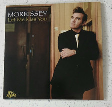 Morrissey  Let Me Kiss You  7"
