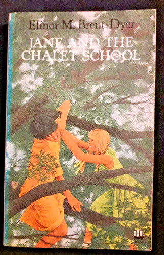 Jane and the - chalet, school