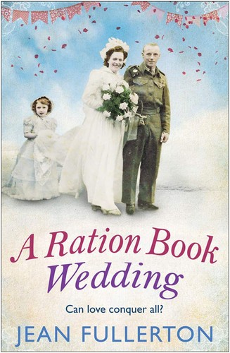 Ration book wedding - a,
