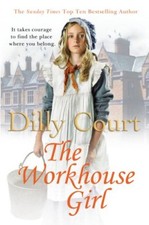 The Workhouse Girl By Dilly