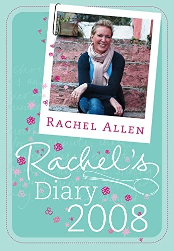 Rachel diary 2008 allen - rachel’s, 2008,