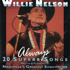 Willie Nelson Always 20 Superb Songs CD
