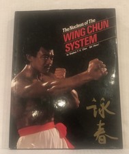 The Nucleus of the Wing Chun