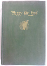 1946 Happy the Land by Louise